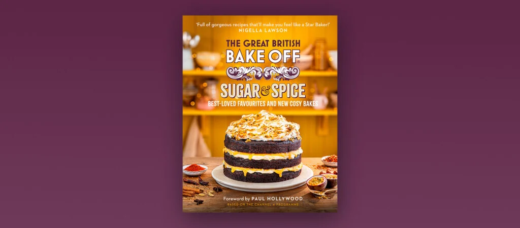 The Great British Bake Off: Sugar and Spice - book cover